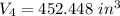 V_4=452.448\ in^3