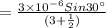 = \frac{3\times 10^{-6} Sin 30^{\circ}}{(3+\frac{1}{2} )}