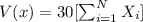 V(x) = 30[\sum_{i=1}^NX_i]