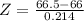 Z = \frac{66.5 - 66}{0.214}
