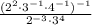 (2^{2} \cdot 3^{-1} \cdot 4^{-1})^{-1} \over 2^{-3} \cdot 3^{4}