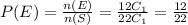 P(E) = \frac{n(E)}{n(S)} = \frac{12 C_{1} }{22 C_{1} } = \frac{12}{22}