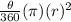 \frac{\theta}{360}(\pi )(r)^2