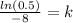 \frac{ln(0.5)}{-8}=k