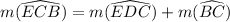 m(\widehat{ECB})=m(\widehat{EDC})+m(\widehat{BC})