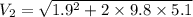 V_{2}=\sqrt{1.9^2+2\times 9.8\times 5.1}