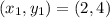 (x_{1} , y_{1} ) = (2, 4)