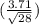 (\frac{3.71}{\sqrt{28} } )