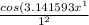 \frac{cos(3.141593x^{1} }{1^{2} }
