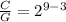 \frac{C}{G} = 2^{9-3}