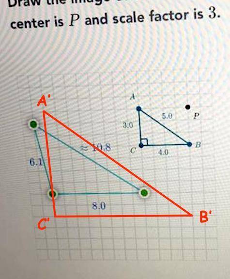 Draw the image of AABC under a dilation whose
center is P and scale factor is 3.
