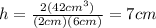 h=\frac{2(42cm^3)}{(2cm)(6cm)}=7cm