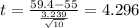 t=\frac{59.4-55}{\frac{3.239}{\sqrt{10}}}=4.296