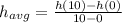 h_{avg} = \frac{h(10) - h(0)}{10 - 0}