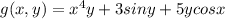 g(x,y) = x^{4}y+3siny+5ycosx