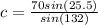 c=\frac{70sin(25.5)}{sin(132)}