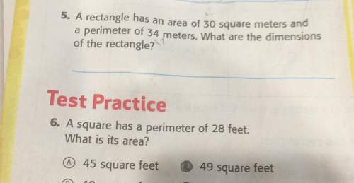 5. a rectangle has an area of 30 square meters and a perimeter of 34 meters. what are the dimensions