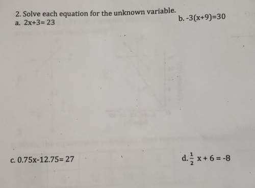 Solve each equation for the unknown variablea. 2x + 3 = 23b. -3[x+9] =30
