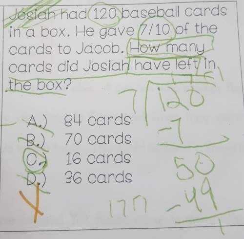 Josiah had 120 baseball cards in a box. he gave 7/10 of the cards to jacob. how many did he have lef