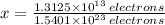 x = \frac{1.3125\times 10^{13}\,electrons}{1.5401\times 10^{23}\,electrons}