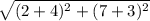 \sqrt{(2+4)^2+(7+3)^2