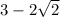 3-2\sqrt{2}