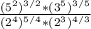 \frac{(5^2)^{3/2}*(3^5)^{3/5}}{(2^4)^{5/4}*(2^3)^{4/3}}