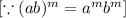 [\because (ab)^m=a^mb^m]