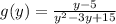 g(y) = \frac{y-5}{y^2-3y+15}