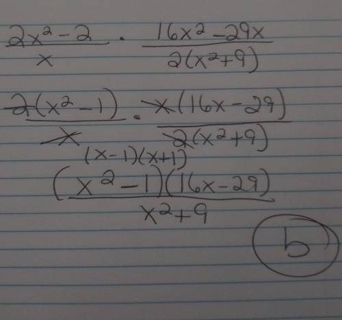 Simplify the given expression. 2x^2-2/x/2(x^2+9)/16x^2-29x