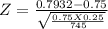 Z = \frac{0.7932-0.75 }{\sqrt{\frac{0.75 X 0.25}{745} } }