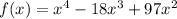 f(x)=x^4-18x^3+97x^2