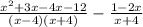 \frac{ {x}^{2} + 3x - 4x - 12 }{(x - 4)(x + 4)}  -  \frac{1 - 2x}{x + 4}