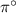 \pi ^ \circ