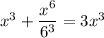 x^3+\dfrac{x^6}{6^3}=3x^3