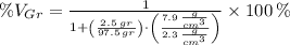 \%V_{Gr} = \frac{1}{1+\left(\frac{2.5\,gr}{97.5\,gr} \right)\cdot \left(\frac{7.9\,\frac{g}{cm^{3}} }{2.3\,\frac{g}{cm^{3}} } \right)} \times 100\,\%