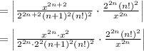 = \left | \frac{ x^{2n+2}}{2^{2n+2}(n+1)^2 (n!)^2} \cdot \frac {2^{2n}(n!)^2}{x^{2n}} \right |\\\\= \left | \frac{x^{2n}\cdot x^2}{2^{2n} \cdot 2^2(n+1)^2 (n!)^2} \cdot \frac {2^{2n}(n!)^2}{x^{2n}} \right |\\\\