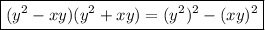 \boxed{(y^2-xy)(y^2+xy)=(y^2)^2-(xy)^2}
