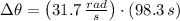 \Delta \theta = \left(31.7\,\frac{rad}{s} \right)\cdot (98.3\,s)
