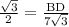 \frac{\sqrt{3}}{2}=\frac{\text{BD}}{7\sqrt{3}}