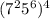 (7^{2}5^{6})^4