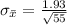 \sigma _{\= x  }  = \frac{1.93 }{ \sqrt{55} }