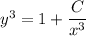 y^3=1+\dfrac C{x^3}
