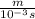 \frac{m}{10^{-3}s}