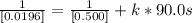 \frac{1}{[0.0196]}=\frac{1}{[0.500]}+k*90.0s