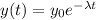 y(t) = y_0 e^{-\lambda t}
