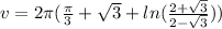 v = 2\pi( \frac{\pi}{3}  +  \sqrt{3}  +  ln( \frac{2 +  \sqrt{3} }{2 -  \sqrt{3} } ) )