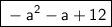 \boxed{\sf -a^2 - a + 12}