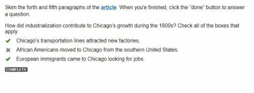 How did industrialization contribute to Chicago’s growth during the 1800s? Select all answers that a