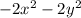 -2x^2-2y^2